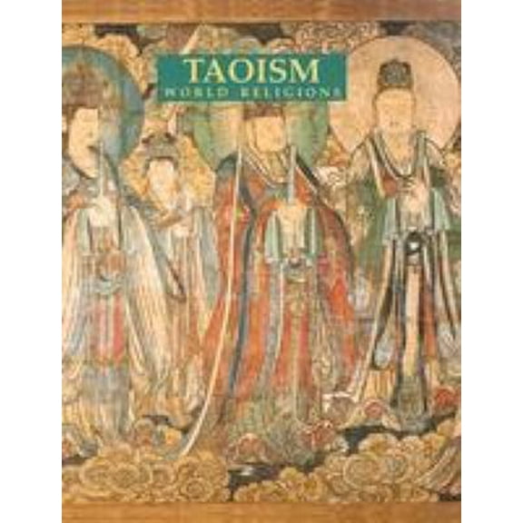 Pre-Owned Taoism (World Religions) (Hardcover) 0816024480 9780816024483