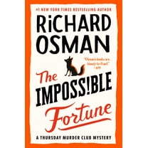 The Impossible Fortune: A Thursday Murder Club Mystery (Hardcover)