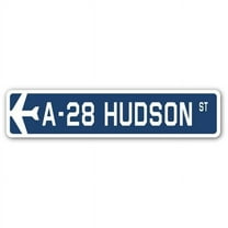 A-28 Hudson Street Sign Air Force Aircraft Military | Indoor/Outdoor | 18" Wide