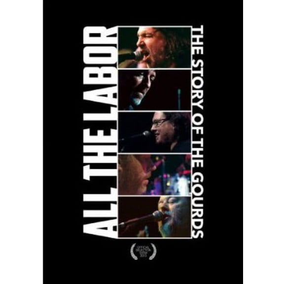 All the Labor: Story of the Gourds (DVD), High Plains Films, Music & Performance
