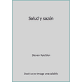 thumbnail image 1 of Pre-Owned Salud y sazón (Hardcover) 0875964745 9780875964744, 1 of 1