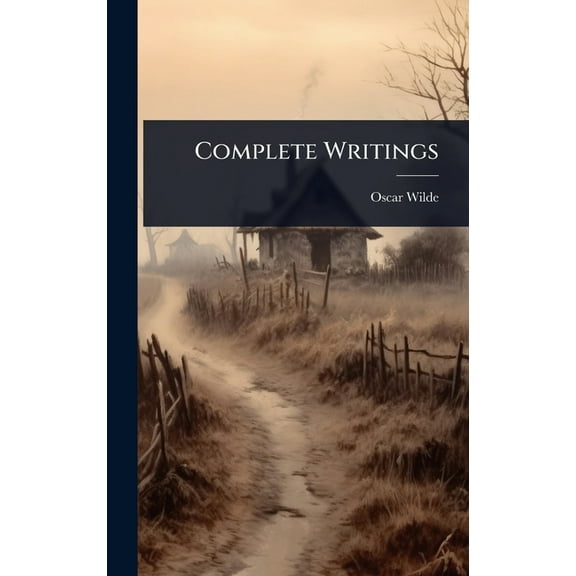 Complete Writings, (Hardcover)