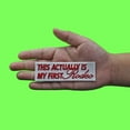 thumbnail image 2 of This Actually Is My First Rodeo Patch Country Fair Embroidered Iron On, 2 of 2