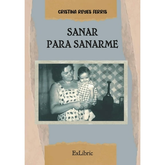 Sanar para sanarme (Paperback)