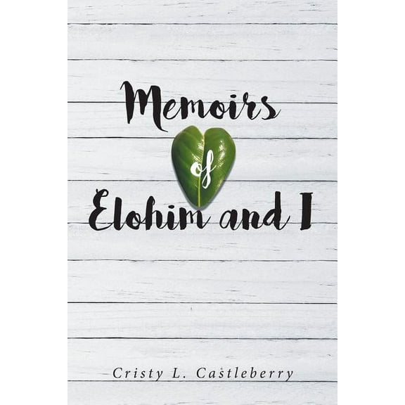 Memoirs of Elohim and I, (Paperback)