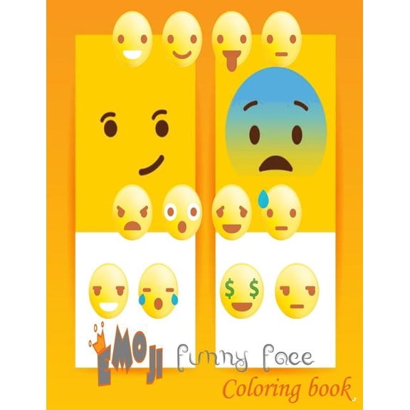 Emoji Coloring Book: Emoji Funny Face Coloring Book (Paperback)