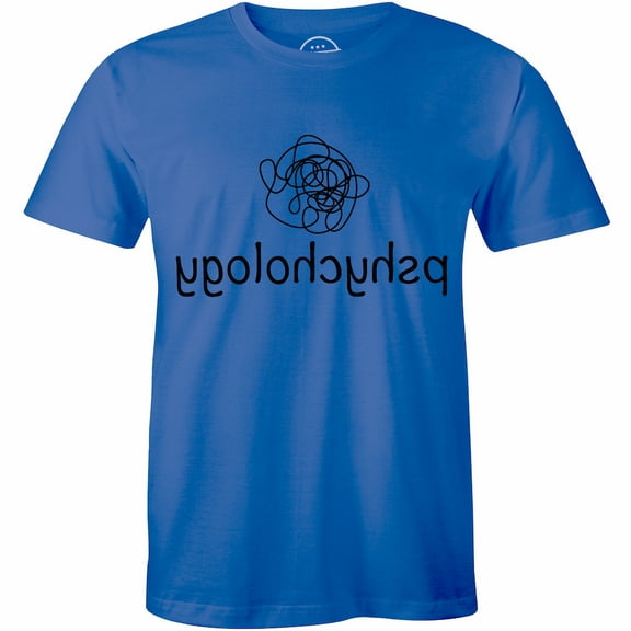 Reverse Psychology Funny College Humor Funny Party For men T-Shirt