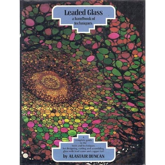 Pre-Owned Leaded Glass: A Handbook of Techniques (Hardcover) 0823026604 9780823026609