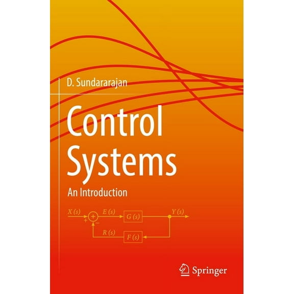 Control Systems: An Introduction, (Paperback)