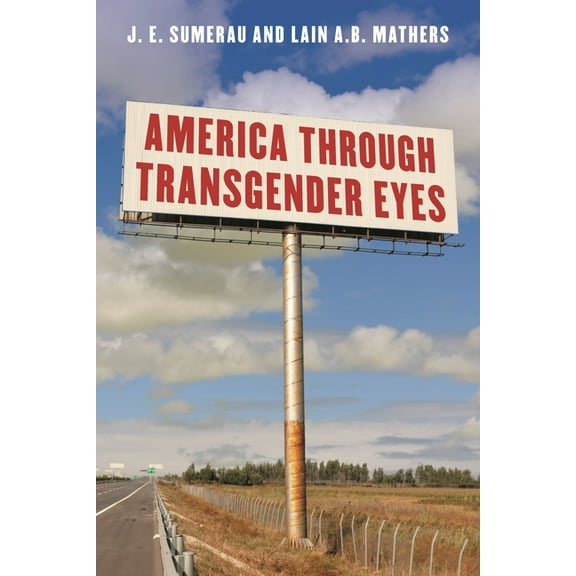 America Through Transgender Eyes, (Paperback)