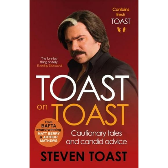 Toast on Toast, Steven Toast Paperback