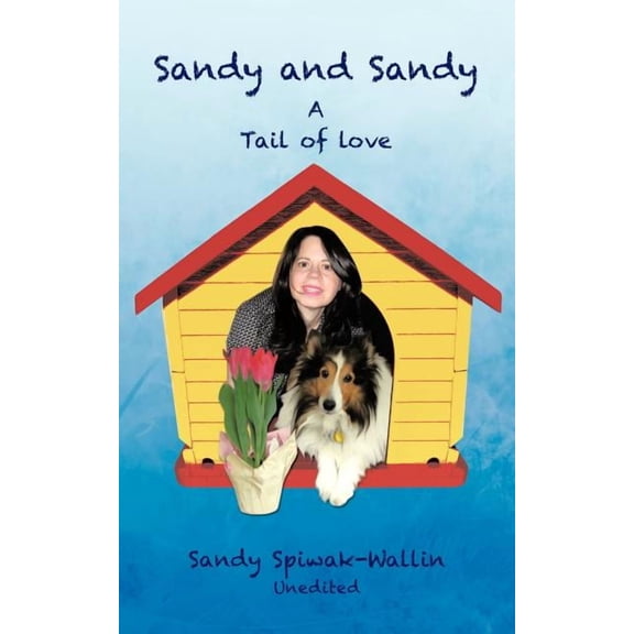 Sandy and Sandy a Tail of Love