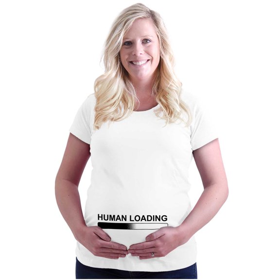 Human Loading Ironic Pregnancy Women's Maternity T Shirt Tee Brisco Brands S