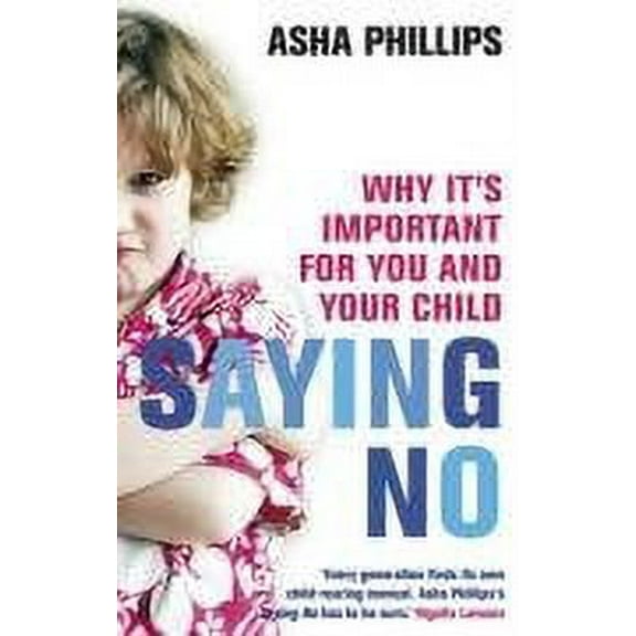 Saying No: Why it's Important for You and Your Child
