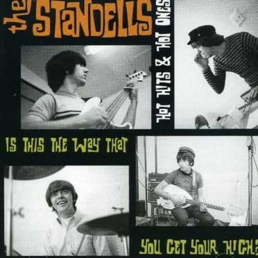 The Standells - Hot Hits & Hot Ones Is This the Way That You Get - Rock - CD