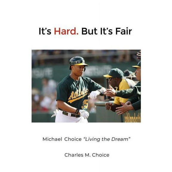 It's Hard. But It's Fair, (Paperback)