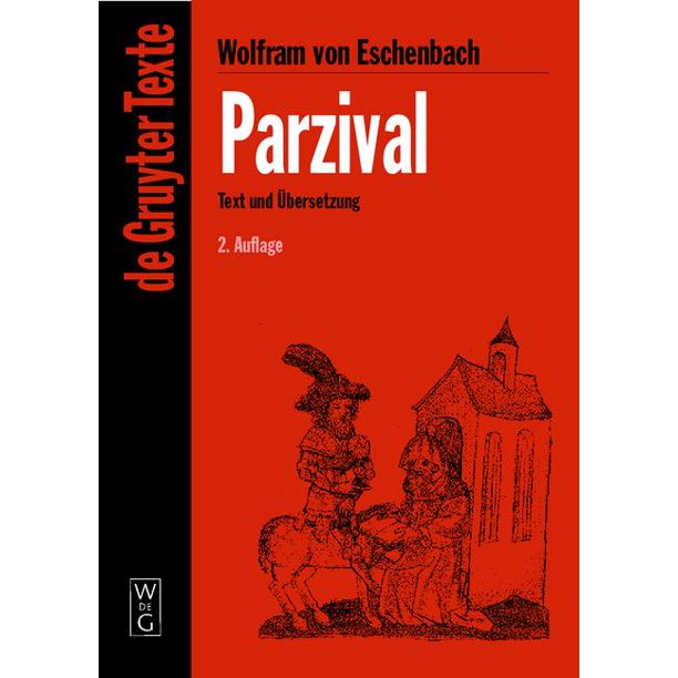 Parzival Studienausgabe. Mittelhochdeutscher Text Nach Der Sechsten