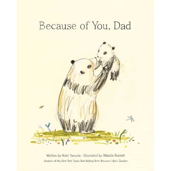 Because of You Because of You, Dad, (Hardcover)