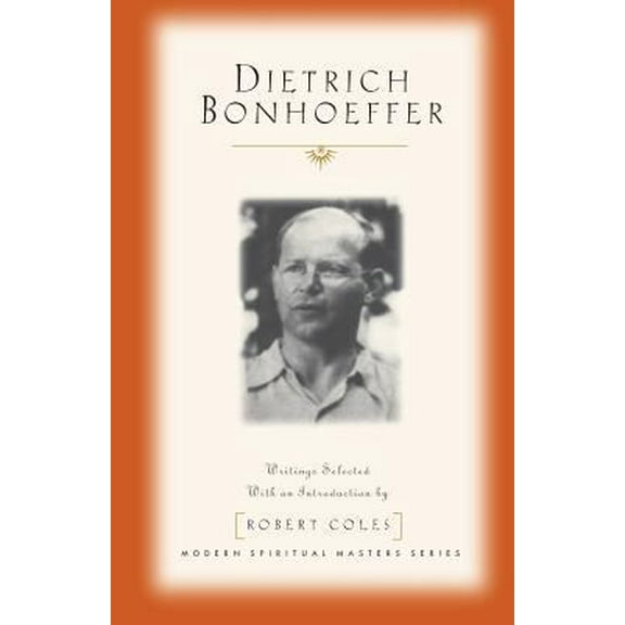 Pre-Owned Dietrich Bonhoeffer (Paperback) 1570751943 9781570751943