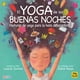 thumbnail image 1 of El yoga de las buenas noches, de Jordan, Laurie, Blanda, 1 of 2