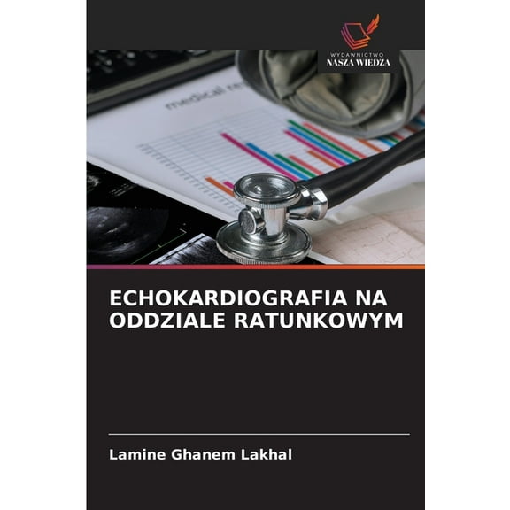 Echokardiografia Na Oddziale Ratunkowym, (Paperback)