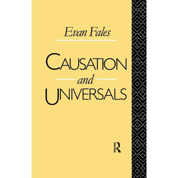 Causation and Universals, (Paperback)