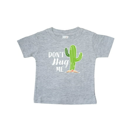 

Inktastic Dont Hug Me with Cactus Gift Baby Boy or Baby Girl T-Shirt
