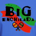 thumbnail image 3 of CafePress - Big Enchilada Dark T Shirt - Men's Classic Graphic Cotton T-Shirt, 3 of 4