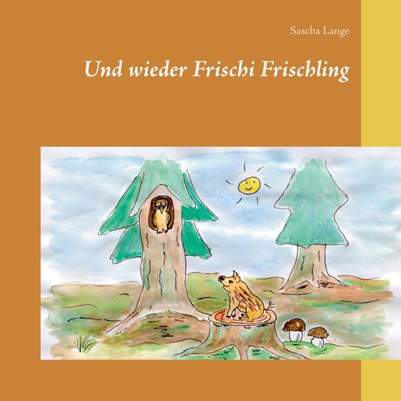 Und wieder Frischi Frischling, (Paperback)