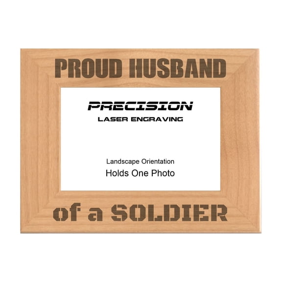PrecisionNC Engraving Military Gifts Proud Husband of a Soldier Engraved Natural Wood Picture Frame Veterans Day 4x6 Landscape