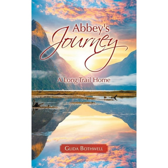 Abbey's Journey: A Long Trail Home, (Paperback)