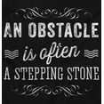 thumbnail image 2 of Obstacle Stepping Stone Inspirational Women's Graphic T Shirt Tees Brisco Brands L, 2 of 5