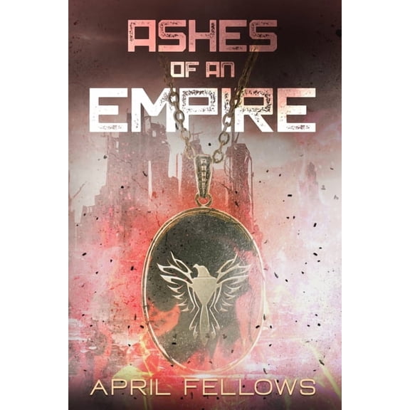 Ashes of an Empire, (Paperback)