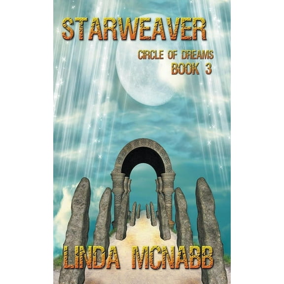 Circle of Dreams Starweaver, (Paperback)