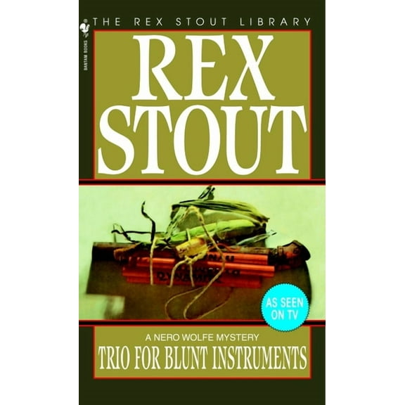 Nero Wolfe Trio for Blunt Instruments, Book 39, (Paperback)