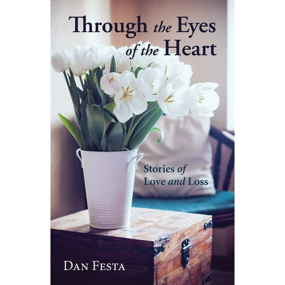 Through the Eyes of the Heart (Hardcover)