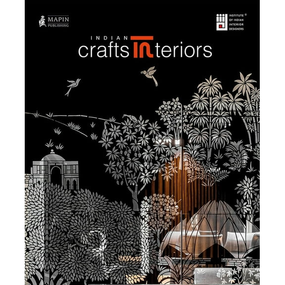 Indian Crafts Interiors (Hardcover)