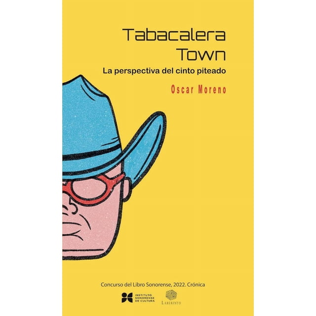 Tabacalera town. la perspectiva del cinto piteado
