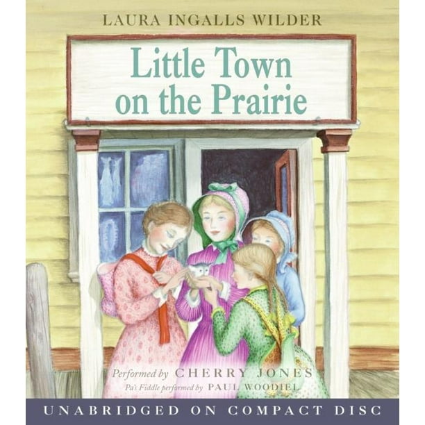 Little House Little Town On The Prairie Cd Audiobook Walmart Com Walmart Com