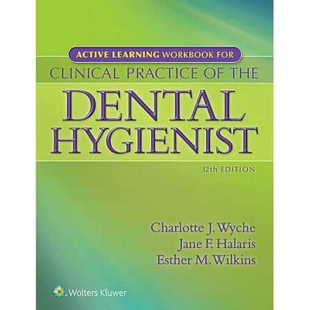 Active Learning Workbook for Clinical Practice of the Dental