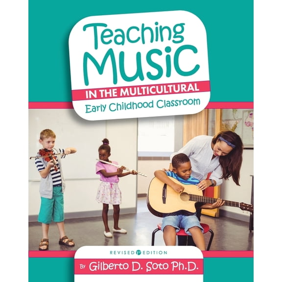 Teaching Music in the Multicultural Early Childhood Classroom, (Paperback)