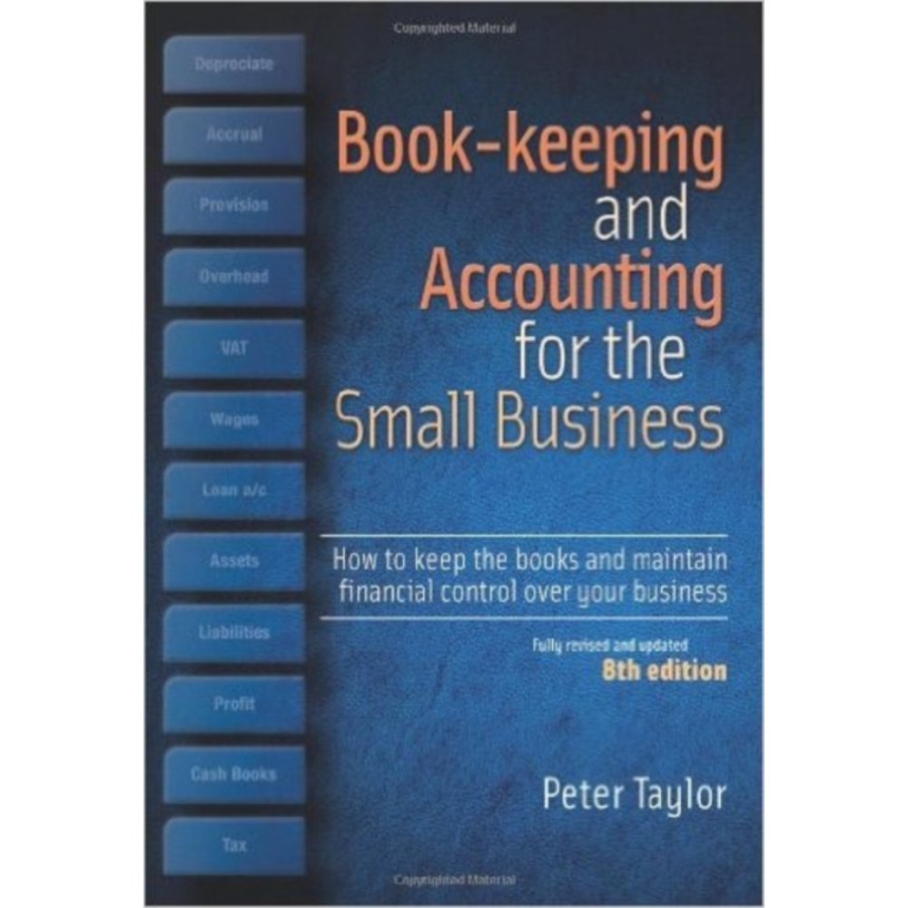 BookKeeping & Accounting For the Small Business 8th Edition How to