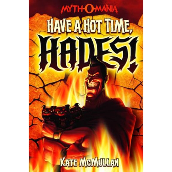 Pre-Owned Have a Hot Time, Hades! (Paperback) 1434234371 9781434234377