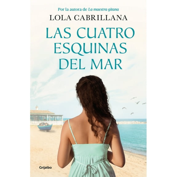 Las Cuatro Esquinas del Mar / The Four Corners of the Sea, (Paperback)
