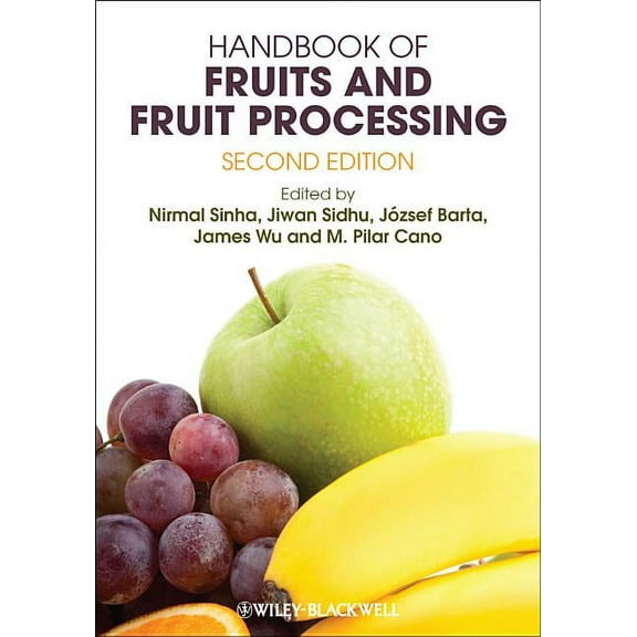 Handbook of Fruits and Fruit Processing, (Hardcover)