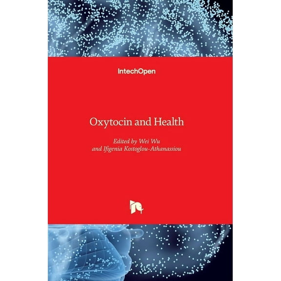 Oxytocin and Health (Hardcover)