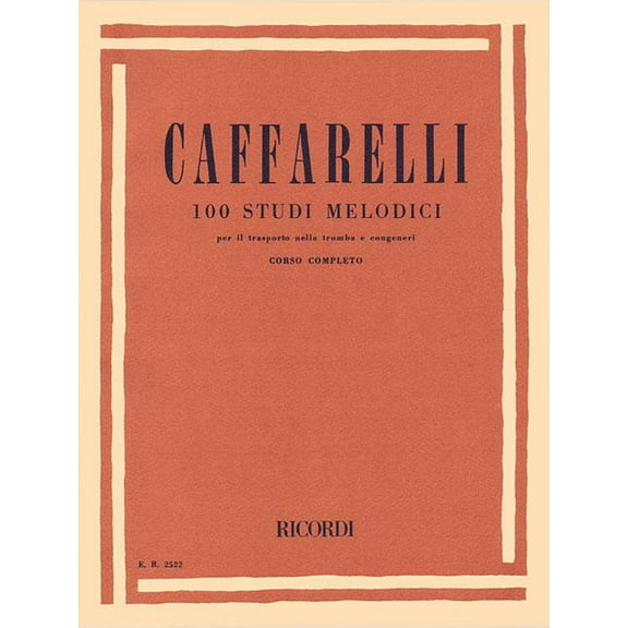 100 Studi Melodici (Melodic Studies): Trumpet Method, (Paperback)