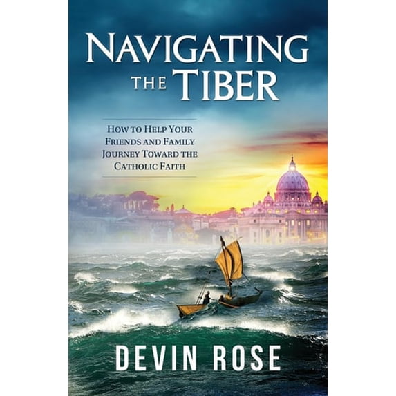 Pre-Owned Navigating the Tiber: How to H (Paperback) 194166377X 9781941663776