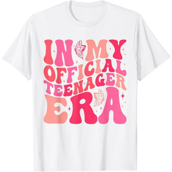 In My Official Teenager Era Birthday 13th Girl Women Kids T-ShirtMen and women, White T-shirt, size: Extra large