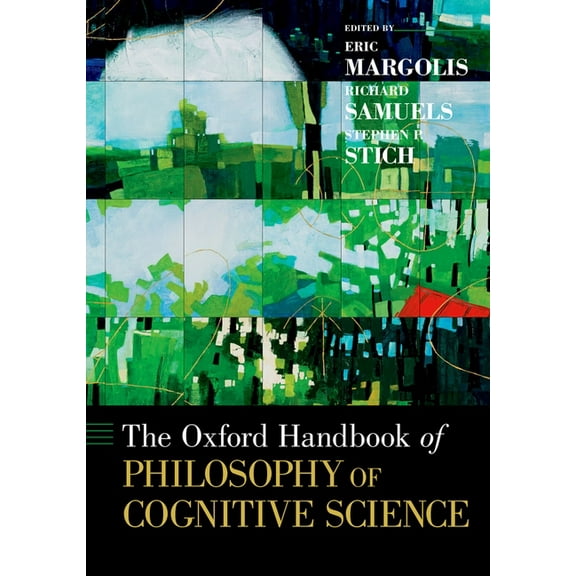 Oxford Handbooks The Oxford Handbook of Philosophy of Cognitive Science, (Paperback)